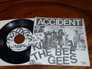 ACCIDENT Kill The Bee Gees ORIGINAL Vinyl 7