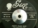 Mel Smith & The Night Riders - Pretty Plaid Skirt / I'll Never Change - Sue 45