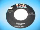 THE FIVE DISCS 45(VIK 0327)I REMEMBER///STRONG VG+