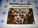 MOULOUDJI CHANTE BERNARD DIMEY TOUTES CES DAMES AU SALON MAISONS CLOSES