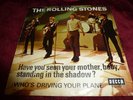 Rolling Stones  Have you seen your Mother, Baby.....