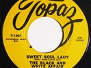 Funk 45 THE BLACK & WHITE AFFAIR Sweet Soul Lady on Topaz M-