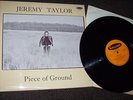JEREMY TAYLOR,  PIECE OF GROUND.  GALLIARD RECORDS,  GAL- 4018.