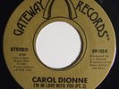 Modern Soul Boogie 45 CAROL DIONNE I'm In Love With You on Gateway M-