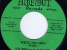 HEAR Bob Seger & The Last Heard-Persecution Smith '66 Detroit punk FIRST LABEL