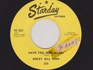 '56 Classic STARDAY Rockers ROCKY BILL FORD Have You Seen Mabel/Mad Dog HEAR NOW