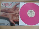 HOLE (NIRVANA) - ASK FOR IT. 1995 CAROLINE RECORDS - PINK VINYL. EX CONDITION
