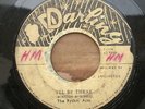 RYTHM ACES - I'LL BE THERE // DON DRUMMOND - DEW DROPS / DARLING 45 RPM