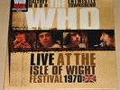 THE WHO - LIVE AT THE ISLE OF WIGHT, 2011 UK COLOURED vinyl 3LP BOX SET, SEALED