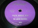 The Louvin Brothers 78 RPM Record “You’re Running Wild” “Cash On The Barrel Head