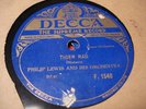 PHILIP LEWIS O. Tiger Rag/Orange Blossom Time DECCA 1540 V+