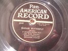 PIRATED Enrico CARUSO PAN AMERICAN RECORD  Farrar Butterfl made by BLACK SWAN 78