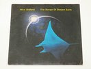 Mike Oldfield The Songs Of Distant Earth Vinyl LP. WEA. Extremely rare.