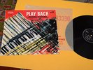 JACQUES LOUSSIER TRIO LP PLAY BACH TOP JAZZ ORIG FRANCIA '60 EX+AUDIOFILI LAMINA