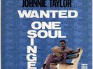 JOHNNY TAYLOR WANTED ONE SOUL SINGER 1967 UK MONO LP RECORD STAX 589008 [A1/B1]