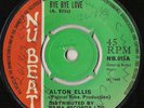 ALTON ELLIS Bye Bye Love MONTY MORRIS PAMA REGGAE 7” ??