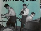JAZZ YOUNG BLOOD SAVOY MG 12030 SAVOY LP VINYL