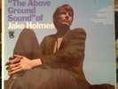 JAKE HOLMES above ground sound LP original PSYCH Dazed & confused  IN SHRINK