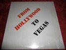ELVIS PRESLEY    LP               FROM HOLLYWOOD TO VEGAS