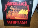 Vinyl Schallplatte Metallica - Whiplash Orginal verschweißt Rarität