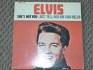 Elvis She's Not You, Just tell her Jim Said Hello, Elvis Presley EP 45RPM RCA,