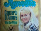 AGNETHA : CONCERTO D'AMORE / Wie der Wind - SEHR RARE 45 - GERMAN PICT.COVER