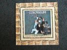 COLOSSEUM THOSE WHO ARE ABOUT TO DIE SALUTE YOU - ORIG FONTANA STL5510 VINYLLP