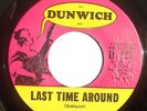 FUZZ PSYCH GARAGE 45-THE DEL-VETTS-LAST TIME AROUND /EVERY TIME on DUNWICH