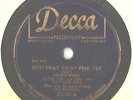 78 Rpm Record Louis Jordan and his Tympany Five Saturday Night Fish Fry
