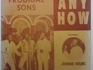 Sensational Prodigal Sons - Any How LP - Richburg - Sweet Soul Gospel MP3