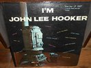 JOHN LEE HOOKER 1959 I'm John Lee Hooker VEE-JAY LP 1007 Mono 1st PRESSING Blues