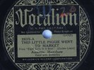 Jazz 78 rpm ANNETTE HANSHAW This Little Piggie Went To Market VOCALION 2635