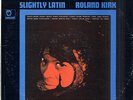 Roland KIRK Slightly Latin US LP LIMELIGHT 86033