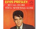 ELVIS PRESLEY WE CALL ON HIM/YOU'LL NEVER WALK ALONE V RARE PIC SLEEVE 45 EX