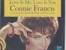 Connie Francis - Love Is Me, Love Is You / I'd Let You Break My Heart All Over
