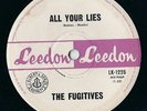 The Fugitives - All Your Lies VERY RARE KILLER GARAGE OZ