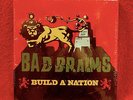 BAD BRAINS Build A Nation 3x7