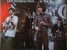 Rolling Stones, Get Satisfaction if you want