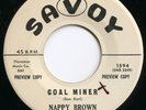 NAPPY BROWN COAL MINER 1961 SAVOY NORTHERN SOUL POPCORN ULTRA-CLEAN DJ 45 ?