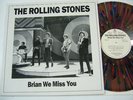 ROLLING STONES - Brian We Miss You (MDR Splatter Multi Color LP) 1967 LIve