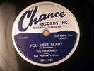 FLAMINGOS   Plan For Love/You Ain't Ready. E+ 1953 doo wop 78 on CHANCE. EX