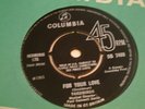 YARDBIRDS for your love UK COLUMBIA ORIG UNPLAYED