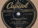 NAT KING COLE - Unforgettable / Because Of Rain 78 rpm disc