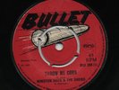 THROW ME CORN (Payaka Girl) WINSTON SHAND & HIPPY BOYS (BOSS 1969) 1st BULLET ?