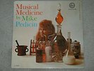 MIKE PEDICIN Musical Medicine Rare VOCAL Doo Wop R&B Rock VOCAL JAZZ Teen TEENER