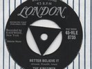 THE KINGSMEN   BETTER BELIEVE IT ** Original Tri LONDON 45