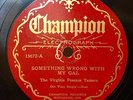 early string band 78rpm Champion 15672 VIRGINIA POSSUM TAMERS, shiny E