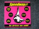 Speedway - He Drives Me Wild - 10