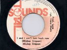 Mikey Simpson I AND I CAN'T TURN BACK NOW & I AND I VERSION Love Music  LISTEN