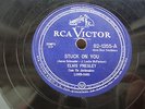 ELVIS PRESLEY 78 STUCK ON YOU / FAME AND FORTUNE RCA